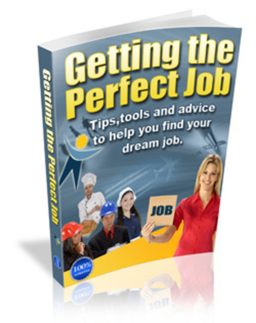 Product picture How to get the perfect job-ebooks/How to make money